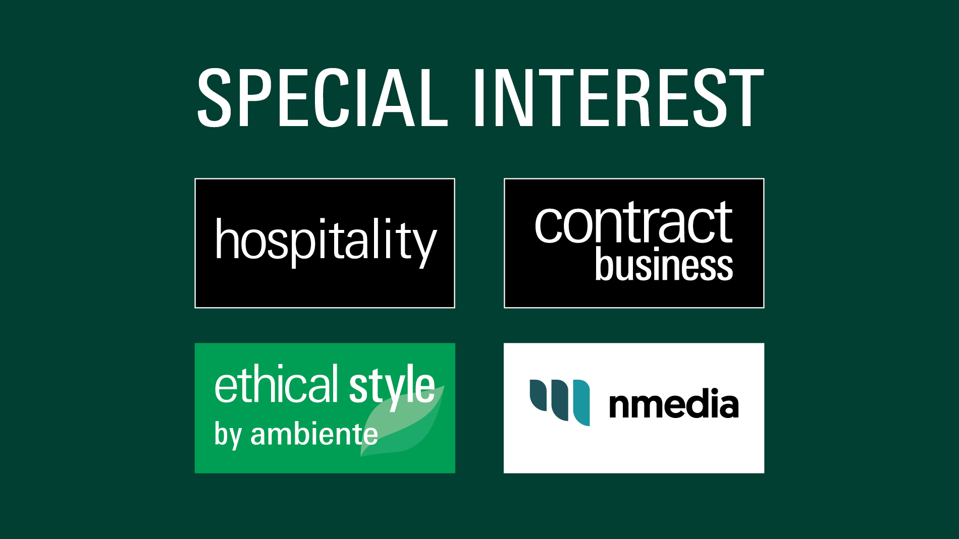 Ambiente Special Interest: Hospitality, Contract Business, Ethical Style and nmedia