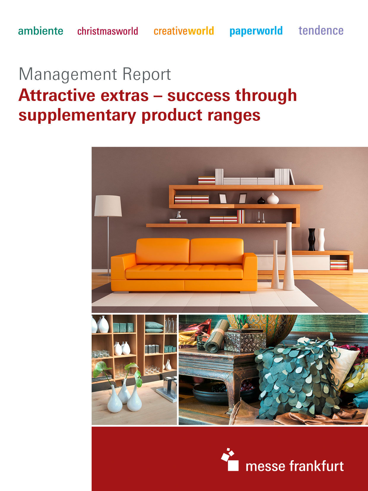 Attractive extras – success through supplementary product ranges